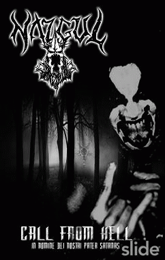 Nazgul (COL) : Call from Hell 'In Nomine Dei Nostri Pater Satanas'